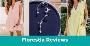 Read more about the article Florestia Reviews – Best Place To Buy Women Dresses Or Another Online Scam?