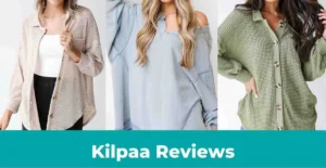 Read more about the article Kilpaa Reviews – Is It The Best Clothing Store For Women Or Another Online Scam?