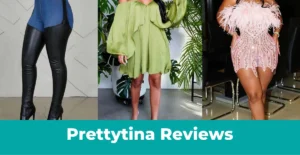 Read more about the article Prettytina Reviews – Best Place To Buy Women Clothes Or Another Online Scam?