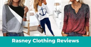 Read more about the article Rasney Clothing Reviews – Best Place To Buy Women’s Clothes Or Another Online Scam?
