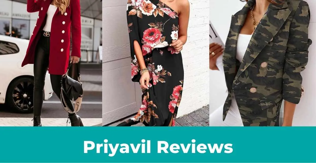 Read more about the article Priyavil Reviews – Is IT The Best Clothing Store For Today’s Women Or Another Online Scam?