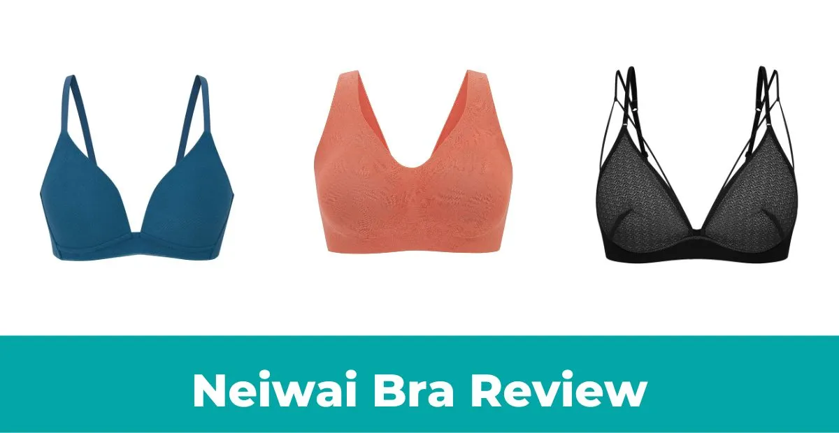 Read more about the article Neiwai Bra Review – Does It Really Offer Comfort With Style?