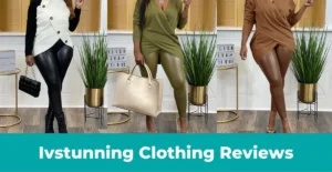 Read more about the article Ivstunning Clothing Reviews – Is Ivstunning a Legit or Scam Store? Read Complete Review Here