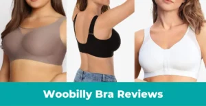 Read more about the article Woobilly Bra Reviews – Are They Sell the Most Comfortable Bra To Wear?