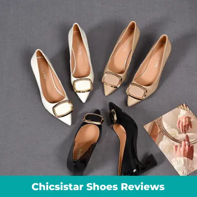 Chicsistar Shoes Reviews